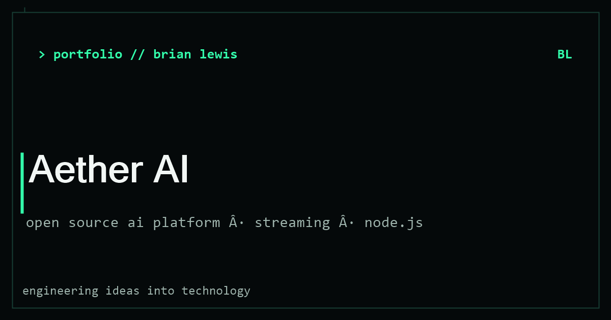 Aether AI   open source AI platform de Brian Lewis
